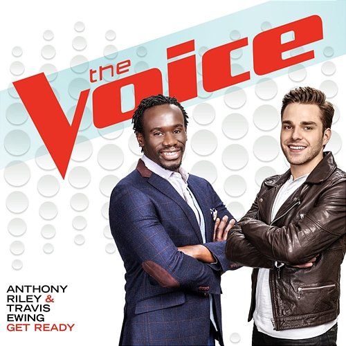 Get Ready Anthony Riley, Travis Ewing