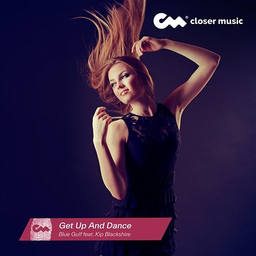 Get Up And Dance Blue Gulf feat. Kip Blackshire