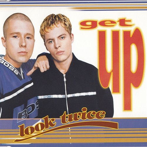 Get Up Look Twice