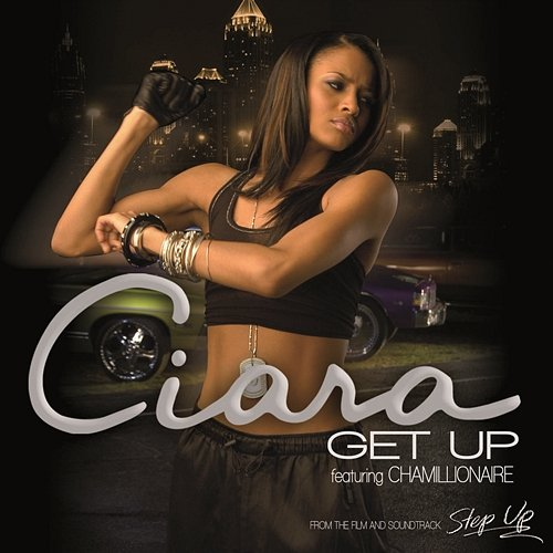 Get Up Ciara feat. Chamillionaire
