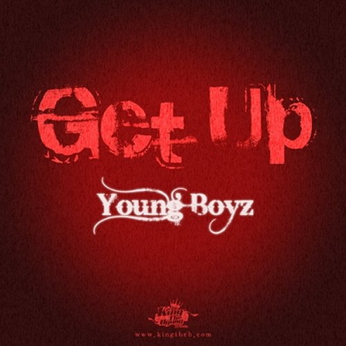 Get Up Young Boyz