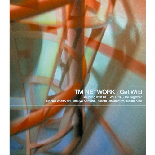 Get Wild '89 TM Network