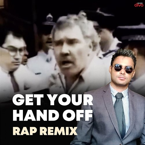 Get Your Hand Off Anup K R