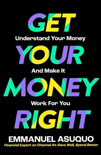 Get Your Money Right Emmanuel Asuquo