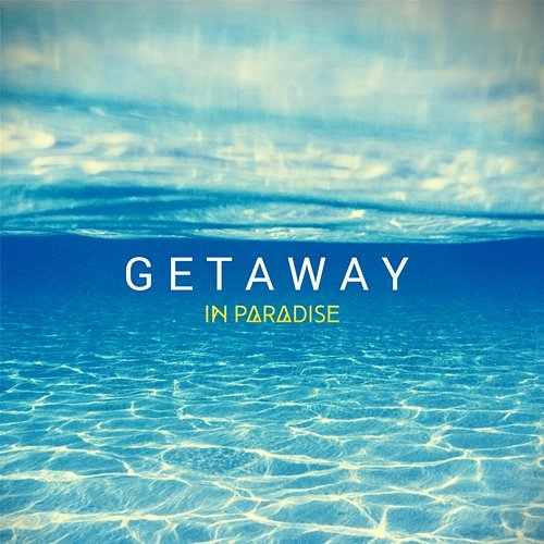 Getaway In Paradise