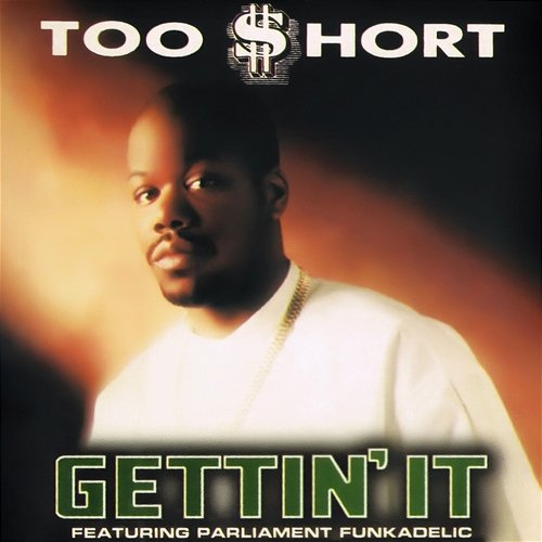 Gettin' It EP Too $hort