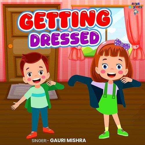 Getting Dressed Gauri Mishra