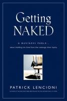 Getting Naked Lencioni Patrick