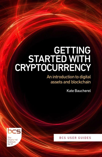 Getting Started with Cryptocurrency Kate R. Baucherel