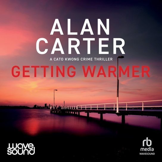 Getting Warmer - audiobook Alan Carter