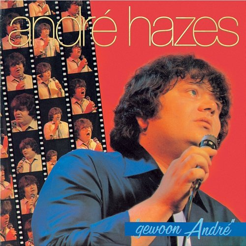 Gewoon Andre André Hazes
