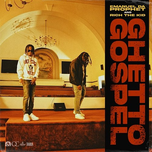 Ghetto Gospel Rich The Kid, EmanuelDaProphet