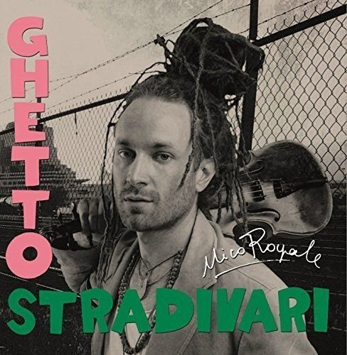 Ghetto Stradivari Various Artists