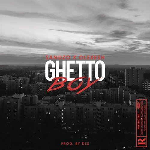 Ghettoboy Sandzo, Olexesh