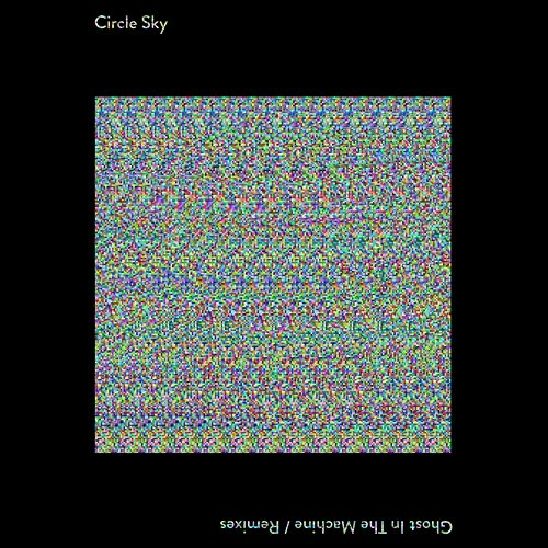 Ghost in the Machine Circle Sky