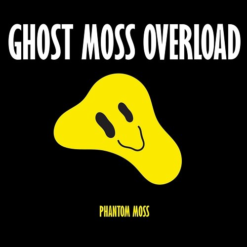 Ghost Moss Overload Phantom Moss