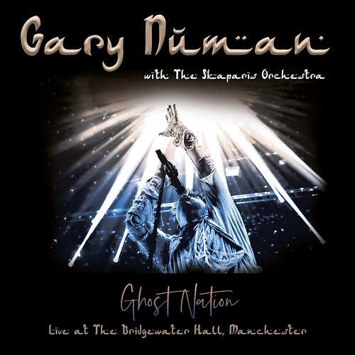 Ghost Nation The Skaparis Orchestra, Gary Numan