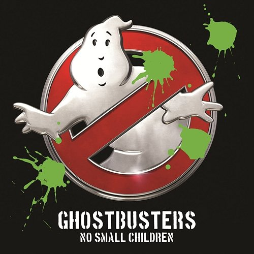 Ghostbusters No Small Children