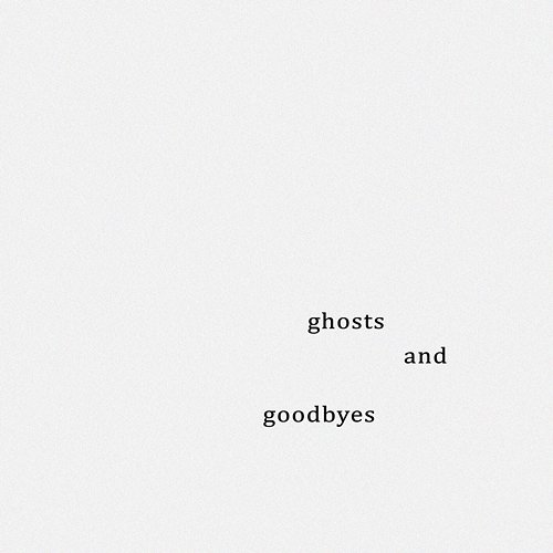 ghosts, and goodbyes Umair, Talha Anjum, Shamoon Ismail
