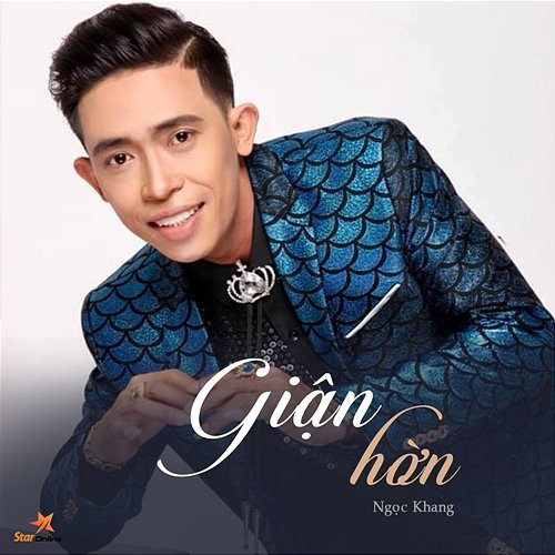 Giận Hờn Ngọc Khang feat. Star Online