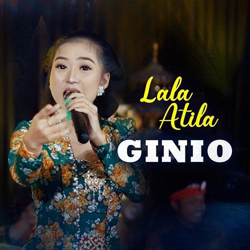 Ginio Lala Atila