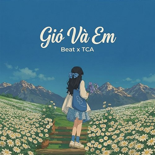 Gió và Em TCA