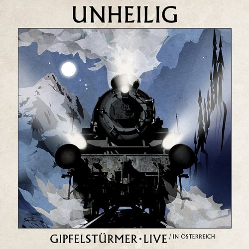Gipfelstürmer Unheilig