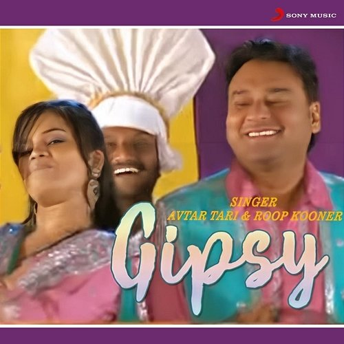 Gipsy Roop Kooner, Avtar Tari