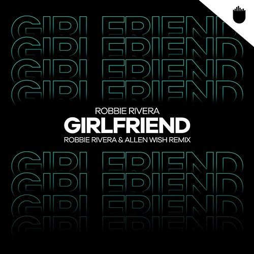 Girlfriend Robbie Rivera