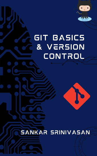Git Basics and Version Control - ebook epub Sankar Srinivasan