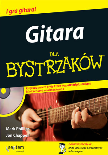 Gitara dla bystrzaków Chappell Jon, Phillips Mark