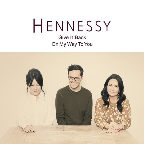 Give It Back Hennessy
