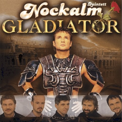 Gladiator Nockalm Quintett