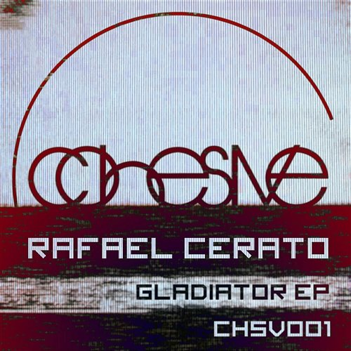 Gladiator EP Rafael Cerato