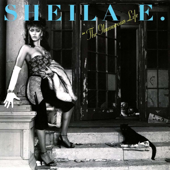 Glamorous Life Sheila E.