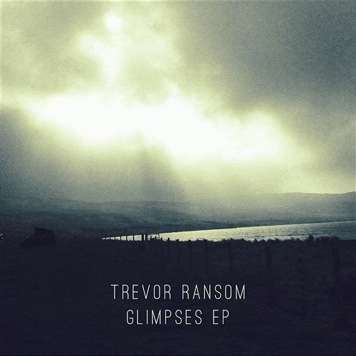 Glimpses Trevor Ransom
