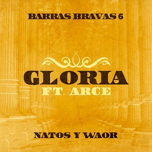 Gloria Natos, Waor, Arce