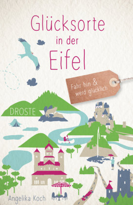 Glücksorte in der Eifel Droste