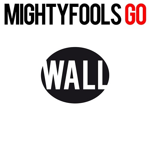 Go Mightyfools