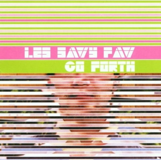 Go Forth Savy Fav Les