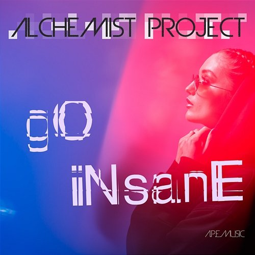 Go Insane Djs4Djs, Alchemist Project