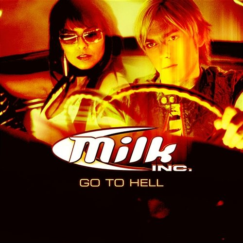 Go To Hell Milk Inc.