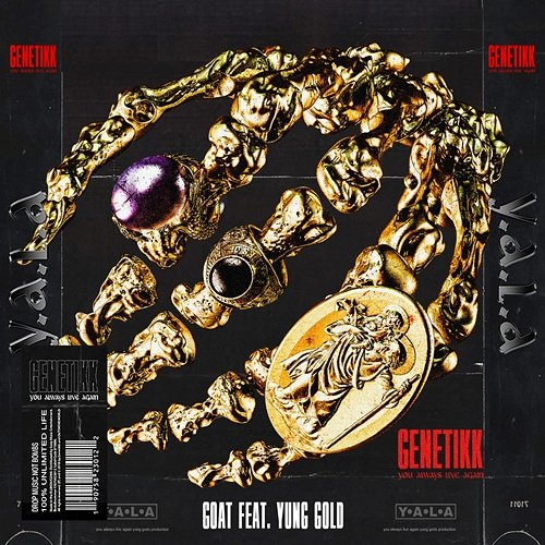 GOAT Genetikk feat. Yung Gold