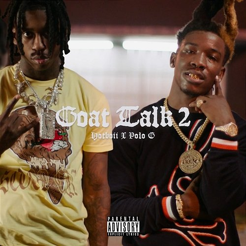 Goat Talk 2 Hotboii feat. Polo G