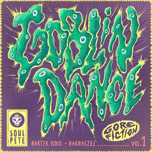 Goblin Dance Soulpete, bartek koko, Rakraczej