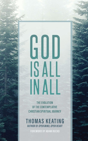 God is All in All Keating Thomas