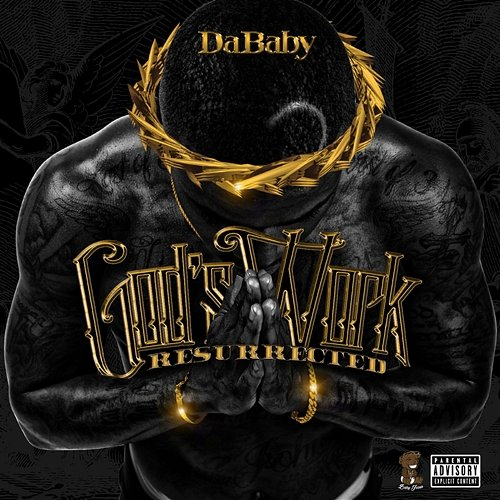 God's Work Resurrected DaBaby