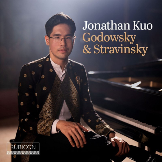 Godowsky & Stravinsky Kuo Jonathan