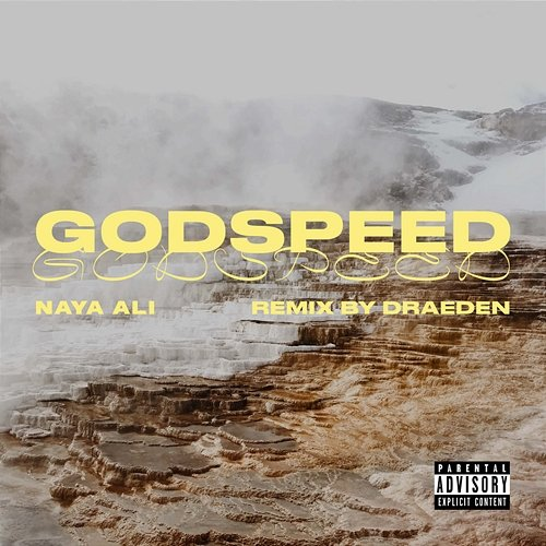 Godspeed Naya Ali, Draeden