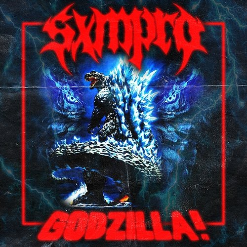GODZILLA! SXMPRA